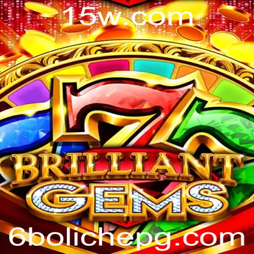 Explorando o Mundo Fascinante de BrilliantGems: O Jogo Que Conquista Bolichepg